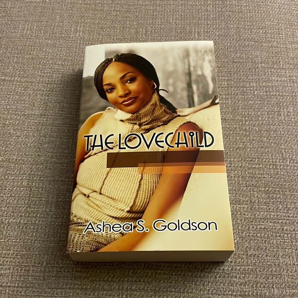 Book- The love child. By Ashea S. Goldson
